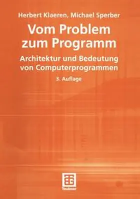 Klaeren / Sperber |  Von Problem zum Programm | Buch |  Sack Fachmedien