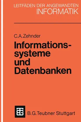 Zehnder |  Informationssysteme und Datenbanken | Buch |  Sack Fachmedien