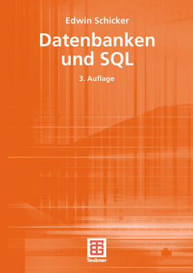 Schicker | Datenbanken und SQL | Buch | 978-3-519-22991-9 | sack.de