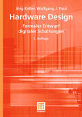 Keller / Paul |  Paul, W: Hardware Design | Buch |  Sack Fachmedien