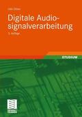 Bossert / Zölzer / Fliege |  Zölzer, U: Digitale Audiosignalverarbeitung | Buch |  Sack Fachmedien