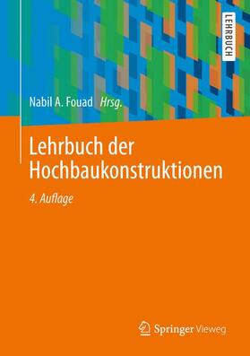 Fouad |  Lehrbuch der Hochbaukonstruktionen | Buch |  Sack Fachmedien