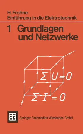 Frohne |  Einführung in die Elektrotechnik | Buch |  Sack Fachmedien