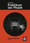 Walcher |  Walcher, W: Praktikum der Physik | Buch |  Sack Fachmedien