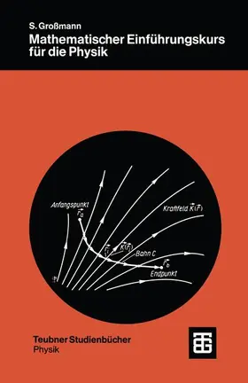 Großmann |  Mathematischer Einführungskurs für die Physik | Buch |  Sack Fachmedien