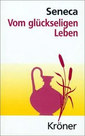 Seneca | Vom glückseligen Leben | Buch | 978-3-520-00514-4 | www.sack.de