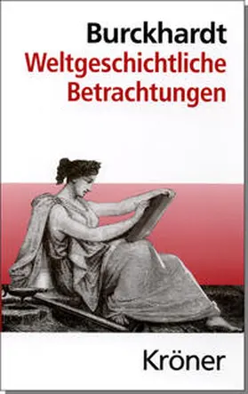 Burckhardt |  Weltgeschichtliche Betrachtungen | Buch |  Sack Fachmedien