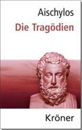 Aischylos / Zimmermann |  Aischylos: Die Tragödien | Buch |  Sack Fachmedien