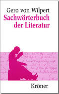 Wilpert |  Sachwörterbuch der Literatur | Buch |  Sack Fachmedien