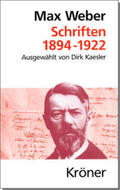 Weber / Kaesler |  Schriften 1894 - 1922 | Buch |  Sack Fachmedien