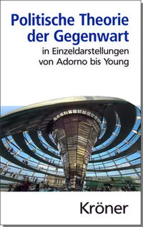 Riescher |  Politische Theorie der Gegenwart in Einzeldarstellungen von Adorno bis Young | eBook | Sack Fachmedien