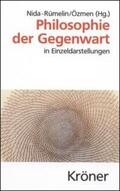 Nida-Rümelin / Özmen |  Philosophie der Gegenwart | Buch |  Sack Fachmedien