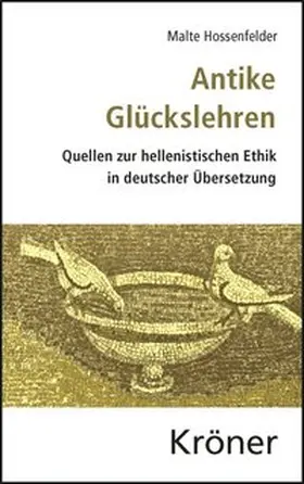 Hossenfelder / Rapp | Antike Glückslehren | Buch | 978-3-520-42402-0 | www.sack.de