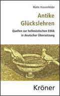 Hossenfelder / Rapp |  Antike Glückslehren | Buch |  Sack Fachmedien