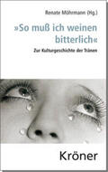 Möhrmann |  "So muß ich weinen bitterlich" | Buch |  Sack Fachmedien