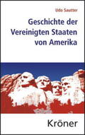 Sautter |  Geschichte der Vereinigten Staaten von Amerika | Buch |  Sack Fachmedien
