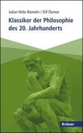 Nida-Rümelin / Özmen |  Klassiker der Philosophie des 20. Jahrhunderts | eBook | Sack Fachmedien