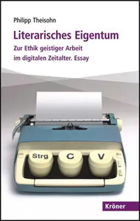 Theisohn | Literarisches Eigentum | E-Book | sack.de