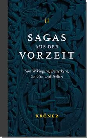 Rudolf / Zeit-Altpeter / Broustin |  Sagas aus der Vorzeit - Band 2: Wikingersagas | Buch |  Sack Fachmedien