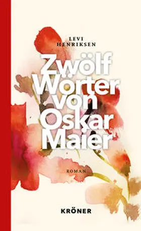 Henriksen |  Zwölf Wörter von Oskar Maier | Buch |  Sack Fachmedien