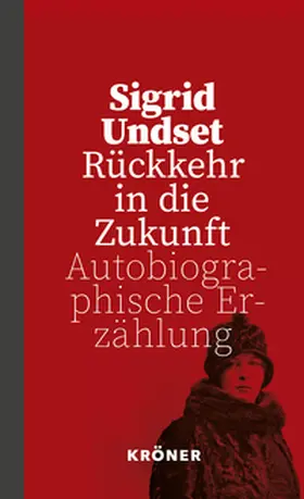 Undset |  Rückkehr in die Zukunft | eBook | Sack Fachmedien