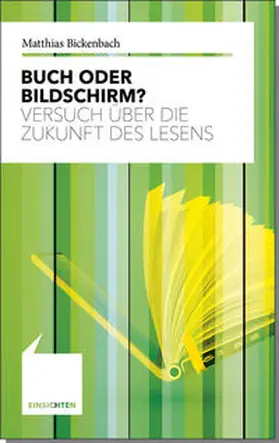 Bickenbach |  Buch oder Bildschirm? | Buch |  Sack Fachmedien