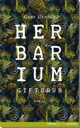 Ueding |  Herbarium, giftgrün | Buch |  Sack Fachmedien
