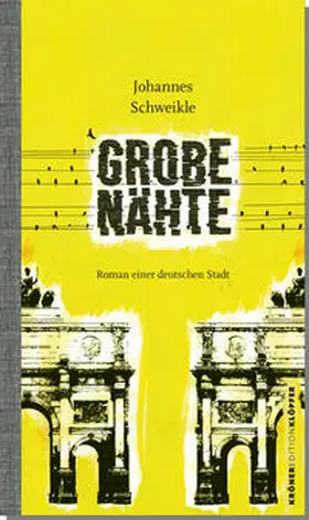 Schweikle |  Grobe Nähte | eBook | Sack Fachmedien