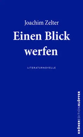 Zelter |  Einen Blick werfen | eBook | Sack Fachmedien