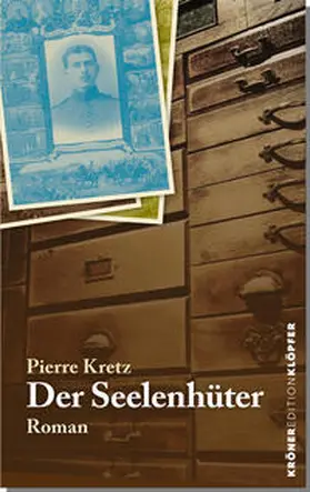 Kretz |  Der Seelenhüter | Buch |  Sack Fachmedien