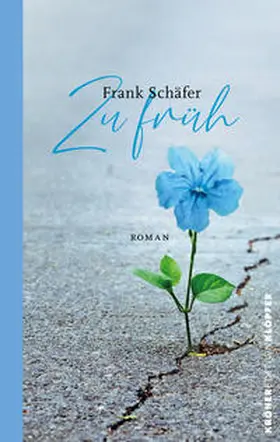 Schäfer |  Zu Früh | Buch |  Sack Fachmedien