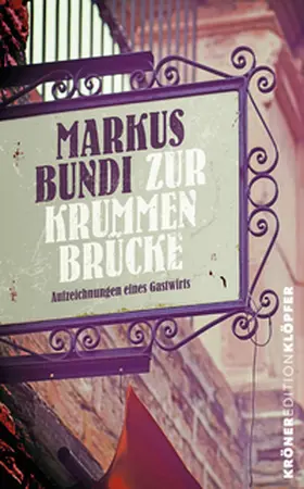 Bundi |  Zur Krummen Brücke | eBook | Sack Fachmedien