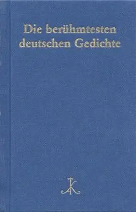 Braam / Schanze |  Die berühmtesten deutschen Gedichte | Buch |  Sack Fachmedien
