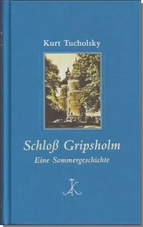 Tucholsky / Bark | Schloß Gripsholm | Buch | 978-3-520-84801-7 | www.sack.de