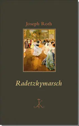 Roth / Bark |  Radetzkymarsch | Buch |  Sack Fachmedien