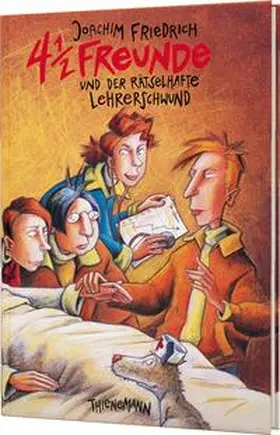 Friedrich |  4 1/2 Freunde und der rätselhafte Lehrerschwund | Buch |  Sack Fachmedien