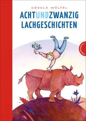 Wölfel |  Achtundzwanzig Lachgeschichten | Buch |  Sack Fachmedien