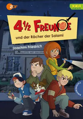 Friedrich |  4 1/2 Freunde: 4 1/2 Freunde und der Rächer der Salami | Buch |  Sack Fachmedien