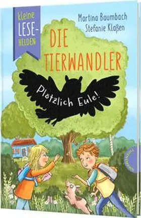Baumbach |  Kleine Lesehelden: Die Tierwandler | Buch |  Sack Fachmedien