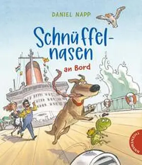 Napp |  Schnüffelnasen 1: Schnüffelnasen an Bord | Buch |  Sack Fachmedien