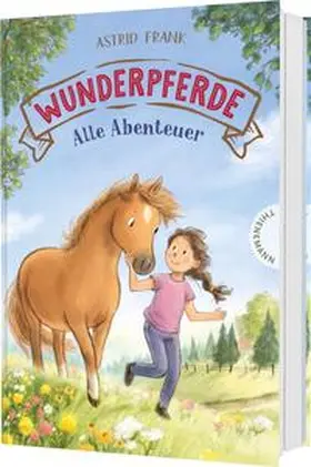 Frank |  Wunderpferde: Alle Abenteuer | Buch |  Sack Fachmedien