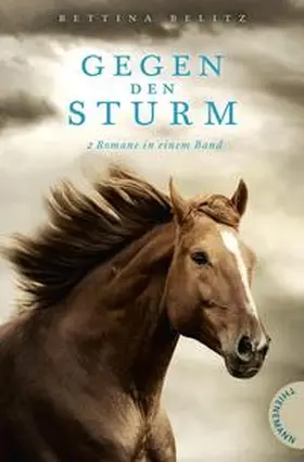 Belitz |  Gegen den Sturm | Buch |  Sack Fachmedien