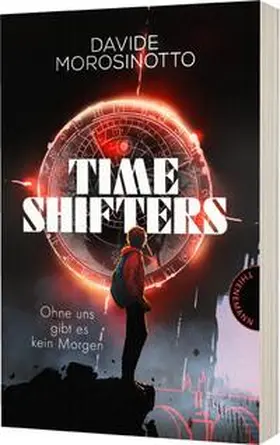 Morosinotto |  Time Shifters | Buch |  Sack Fachmedien