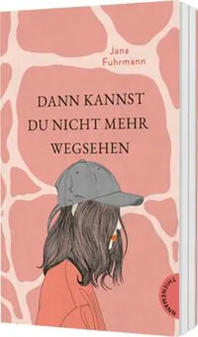 Fuhrmann |  Dann kannst du nicht mehr wegsehen | Buch |  Sack Fachmedien