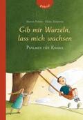 Polster |  Gib mir Wurzeln, lass mich wachsen | Buch |  Sack Fachmedien