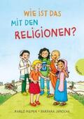 Meyer / Janocha |  Wie ist das mit den Religionen? | Buch |  Sack Fachmedien