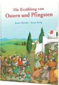 Oberthür |  Die Erzählung von Ostern und Pfingsten | Buch |  Sack Fachmedien