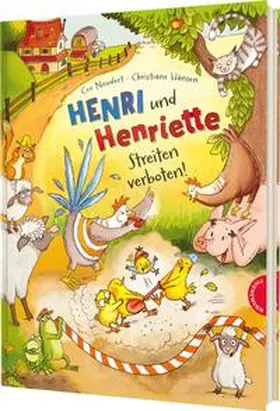 Neudert |  Henri und Henriette 6: Henri und Henriette - Streiten verboten! | Buch |  Sack Fachmedien