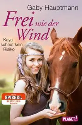 Hauptmann |  Frei wie der Wind 3: Kaya scheut kein Risiko | Buch |  Sack Fachmedien