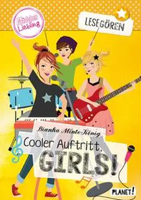 Minte-König |  Lesegören 4: Cooler Auftritt, Girls! | Buch |  Sack Fachmedien